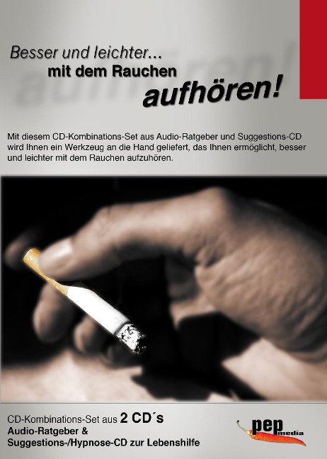 Besser und leichter... mit dem Rauchen aufhören! - Markus Neumann