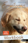 Cover-Bild zum Titel 'Workbook Emotionen bei Hunden sehen lernen' von 'Katja Krauß, Gabi Maue'