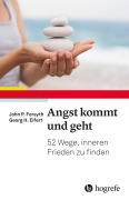 Cover-Bild zum Titel 'Angst kommt und geht' von 'John P. Forsyth, Georg H. Eifert'