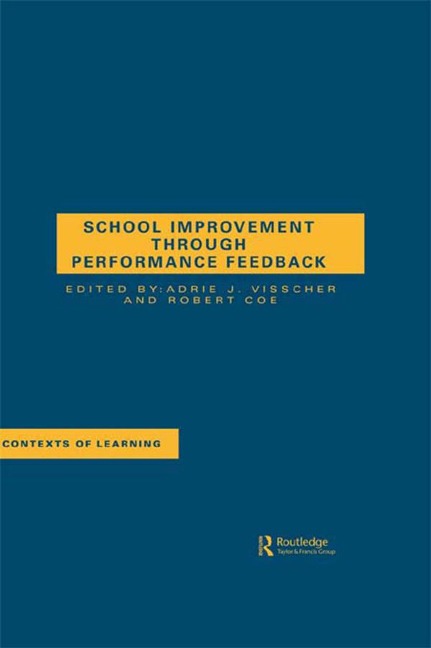 School Improvement Through Performance Feedback - 