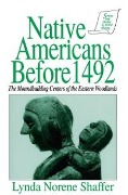 Cover-Bild zum Titel 'Native Americans Before 1492' von 'Lynda N. Shaffer, Thomas Reilly'