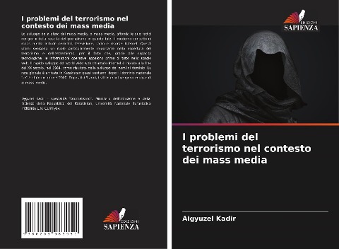 I problemi del terrorismo nel contesto dei mass media - Aigyuzel Kadir