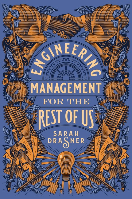 Engineering Management for the Rest of Us - Sarah Drasner