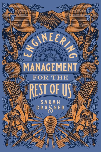 Engineering Management for the Rest of Us - Sarah Drasner