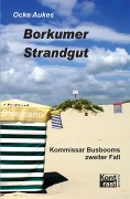 Cover-Bild zum Titel 'Borkumer Strandgut' von 'Ocke Aukes'