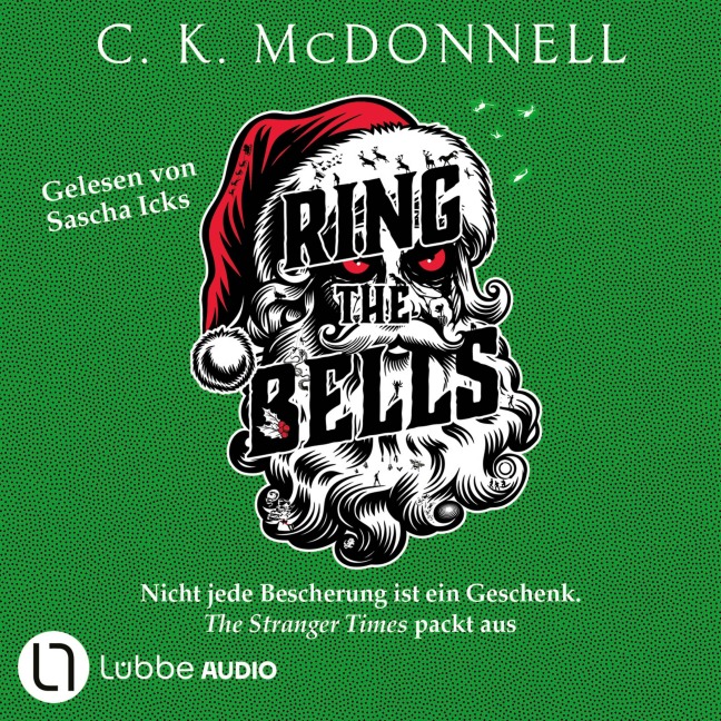 Ring the Bells - C. K. McDonnell