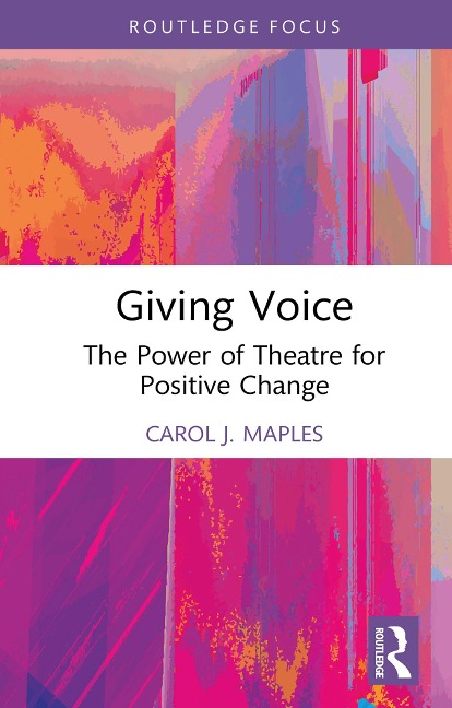 Giving Voice - Carol J. Maples