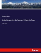 Cover-Bild zum Titel 'Beobachtungen über die Natur und Heilung der Fieber' von 'William Grant'
