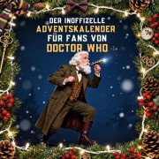 Cover-Bild zum Titel 'Der inoffizielle Adventskalender für Fans von Doctor Who' von 'Henry Schröder'