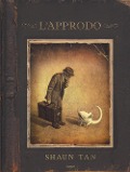 Cover-Bild zum Titel 'Approdo. Ediz. deluxe' von 'Shaun Tan'