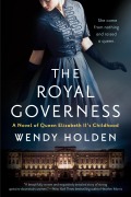 Cover-Bild zum Titel 'The Royal Governess' von 'Wendy Holden'