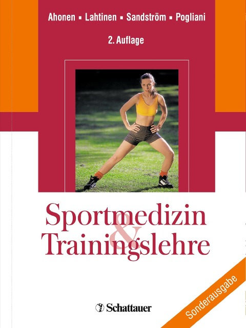 Sportmedizin und Trainingslehre - Jarmo Ahonen, Tiina Lahtinen, Giuliano Pogliani, Marita Sandström
