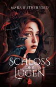 Cover-Bild zum Titel 'Schloss der Lügen' von 'Mara Rutherford'