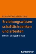Cover-Bild zum Titel 'Erziehungswissenschaftlich denken und arbeiten' von ''