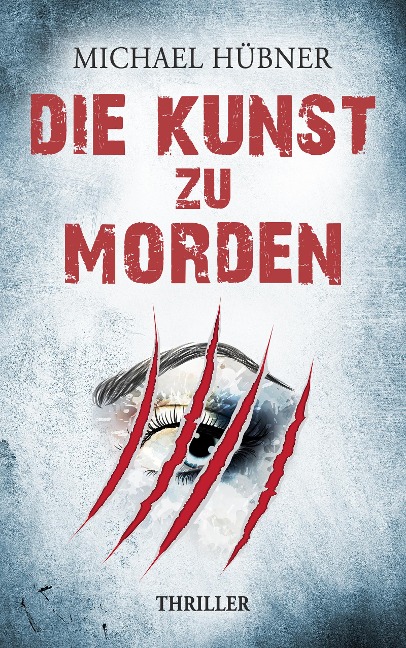 Die Kunst zu morden - Michael Hübner