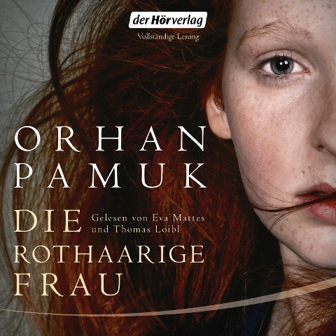 Die rothaarige Frau - Orhan Pamuk