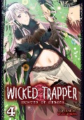 Cover-Bild zum Titel 'Wicked Trapper: Hunter of Heroes Vol. 4' von 'Wadapen'