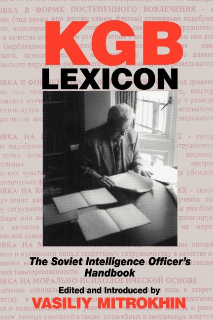 KGB Lexicon - Vasili Mitrokhin
