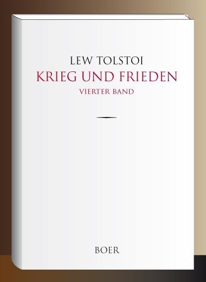 Krieg und Frieden - Lew Tolstoi