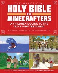 The Unofficial Holy Bible for Minecrafters - Christopher Miko, Garrett Romines