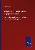 Cover-Bild zum Titel 'Mittheilungen aus Justus Perthes' geographischer Anstalt' von 'A. Petermann'