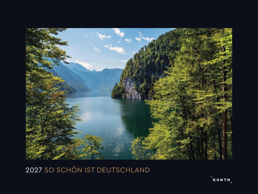 So schön ist Deutschland - KUNTH Wandkalender 2027 - 