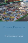 Cover-Bild zum Titel 'Taschenkalender' von 'Dietmar Passenheim'