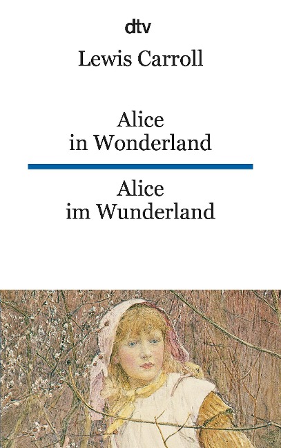 Alice im Wunderland / Alice in Wonderland - Lewis Carroll
