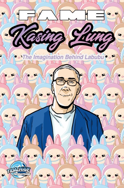FAME: Kasing Lung: The Imagination Behind Labubu - Darren G. Davis