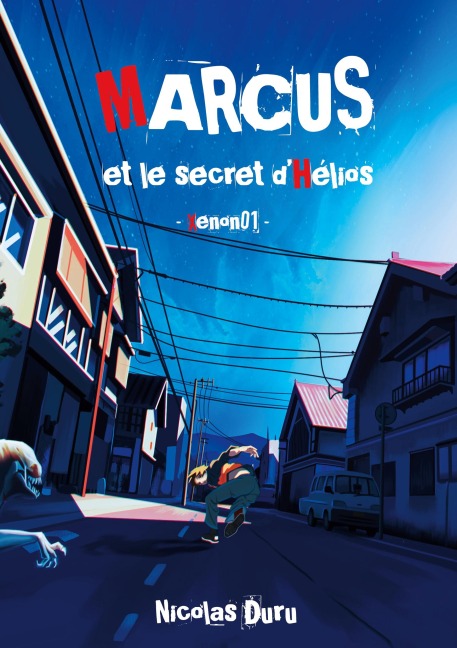 Marcus et le secret d'Hélios - Nicolas Duru