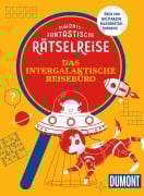 Cover-Bild zum Titel 'DUMONTs Fantastische Rätselreise Das intergalaktische Reisebüro' von 'Jens Bey'