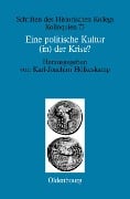 Cover-Bild zum Titel 'Eine politische Kultur (in) der Krise?' von ''