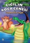 Cigilin Koca Cenesi - Selahattin Saygi