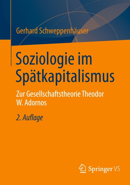 Soziologie im Spätkapitalismus - 