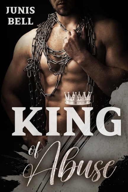 KING of Abuse - Junis Bell