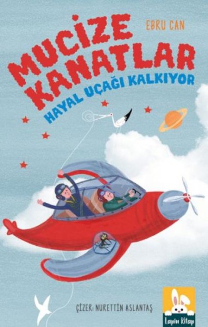 Mucize Kanatlar;Hayal Ucagi Kalkiyor - Ebru Can