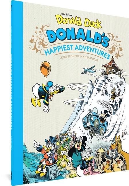 Walt Disney's Donald Duck: Donald's Happiest Adventures - Lewis Trondheim, Nicolas Kéramidas
