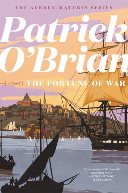 The Fortune of War - Patrick O'Brian