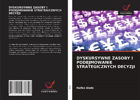 DYSKURSYWNE ZASOBY I PODEJMOWANIE STRATEGICZNYCH DECYZJI - Hafez Abdo