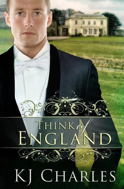 Think of England - Kj Charles