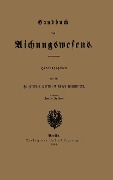 Handbuch des Aichungswesens - Kaiserlichen Normal-Aichungs-Kommission