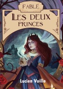 Cover-Bild zum Titel 'Les Deux Princes' von 'Lucien Vuille'