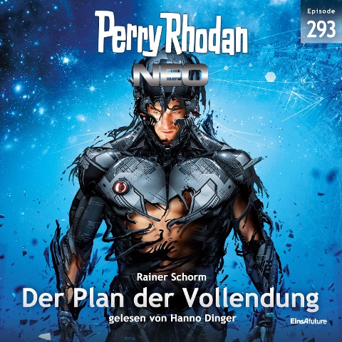 Perry Rhodan Neo 293: Der Plan der Vollendung - Rainer Schorm