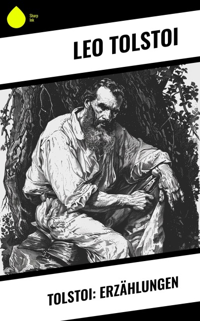 Tolstoi: Erzählungen - Leo Tolstoi