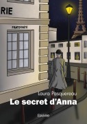 Cover-Bild zum Titel 'Le secret d'Anna' von 'Laura Pasquereau'