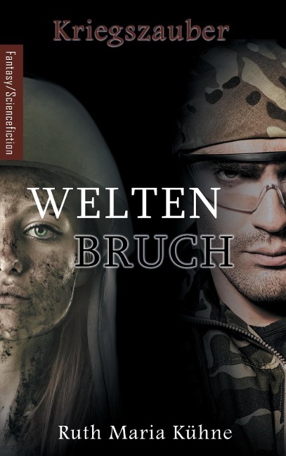Weltenbruch - Ruth Maria Kühne