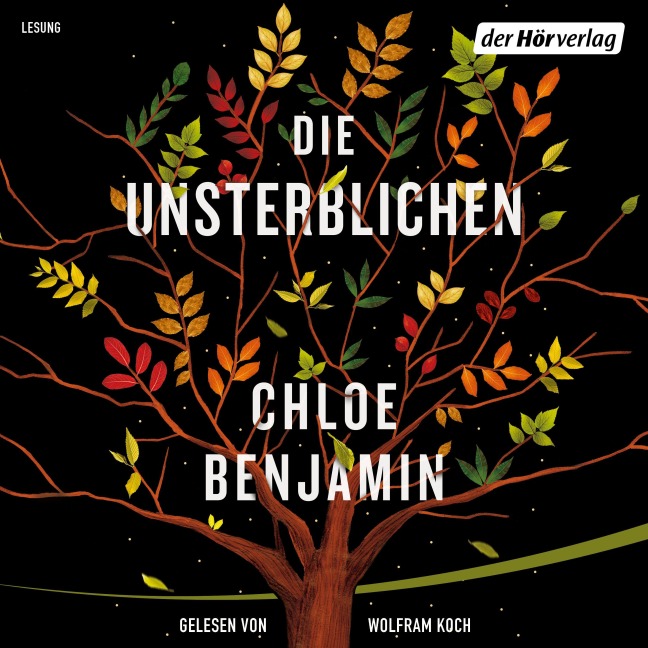 Die Unsterblichen - Chloe Benjamin