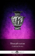 Cover-Bild zum Titel 'Delphi Collected Works of Theophrastus (Illustrated)' von 'Theophrastus'