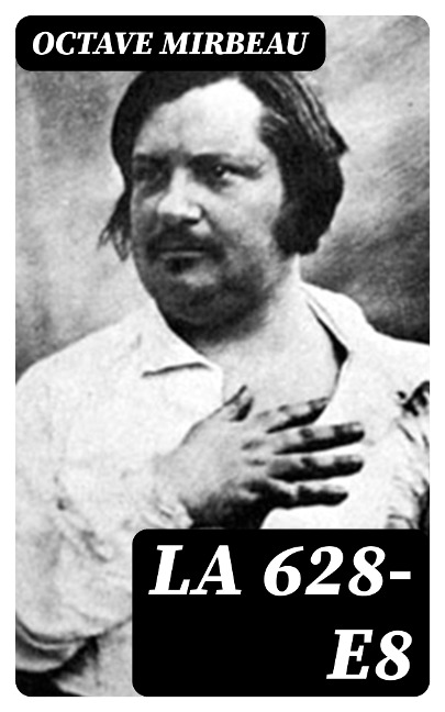 La 628-E8 - Octave Mirbeau