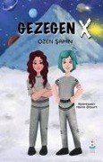 Cover-Bild zum Titel 'Gezegen X' von 'Özen Sahin'